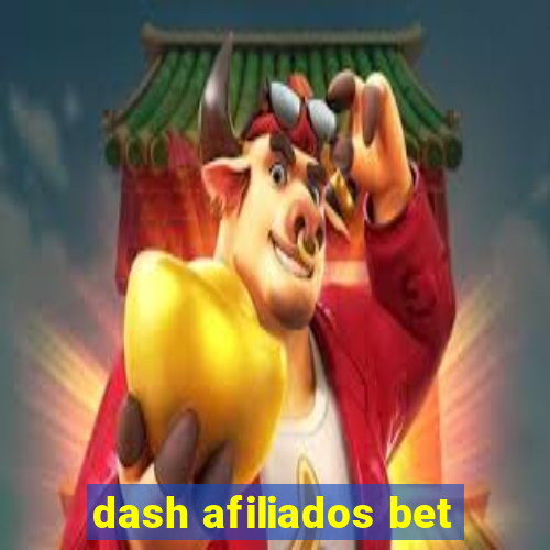 dash afiliados bet